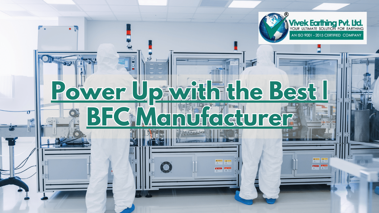 BFC Manufacturer