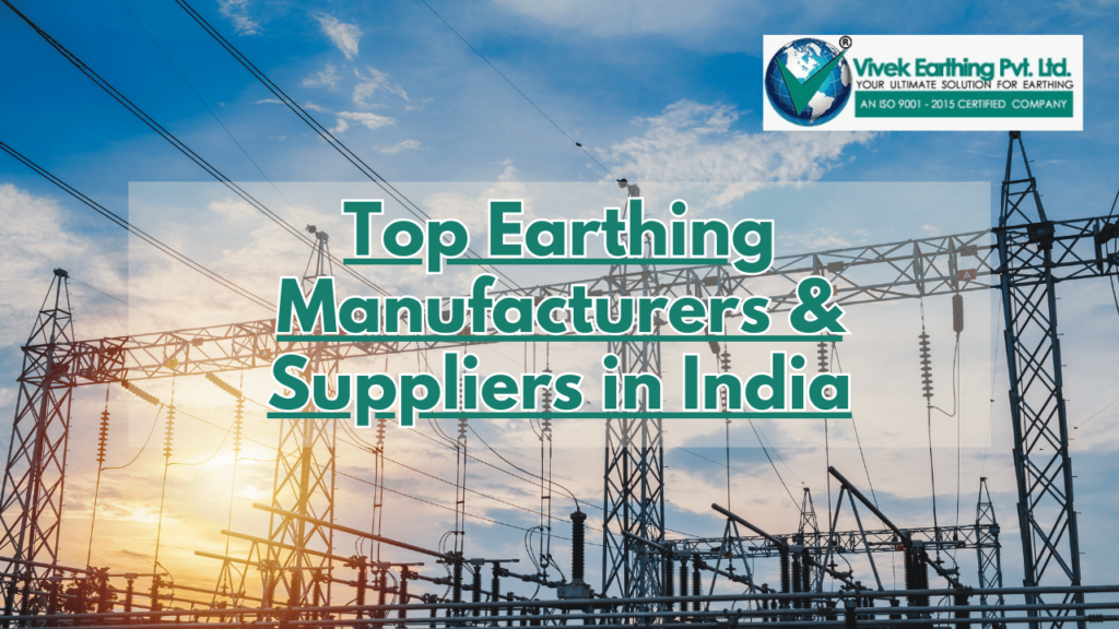 Earthing Manufacturers