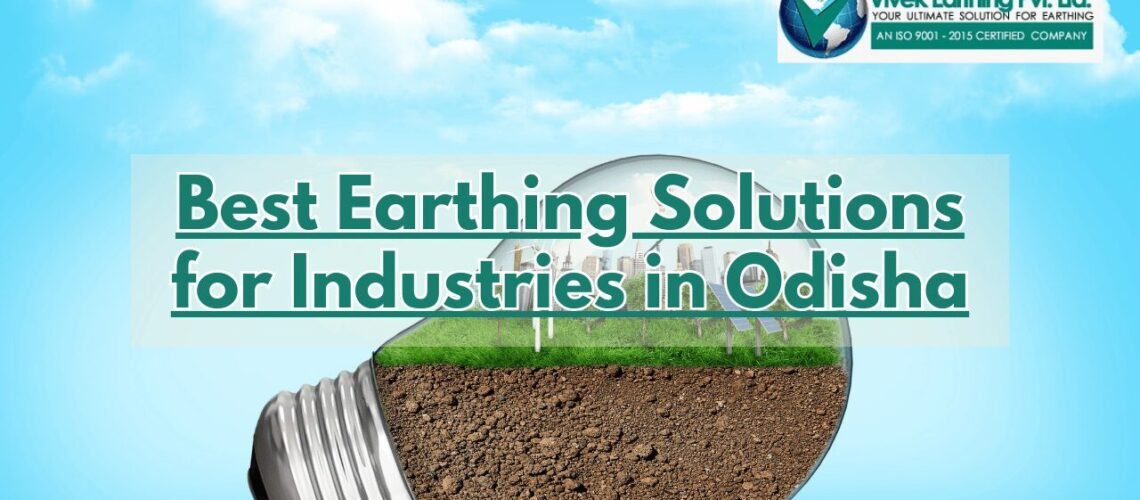 Earthing Solutions for Industries